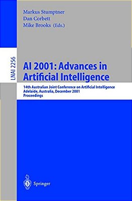 Ai 2001: Advances In Artificial Intelligence: 14Th International Joint Conference On Artificial Intelligence, Adelaide, Australia, December 10-14, 200-..