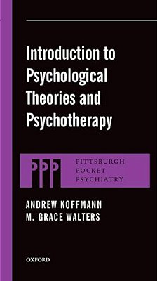 Introduction To Psychological Theories And Psychotherapy-..