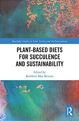 Plant-Based Diets For Succulence And Sustainability-..