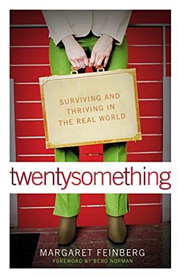 Twentysomething: Surviving And Thriving In The Real World-..