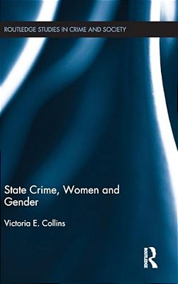 State Crime, Women And Gender-..
