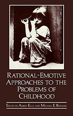 Rational-Emotive Approaches To The Problems Of Childhood-..