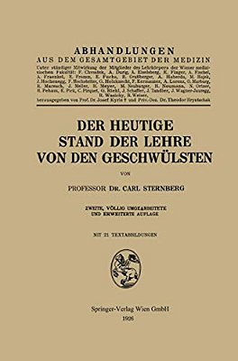 Der Heutige Stand Der Lehre Von Den Geschwülsten-..
