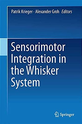 Sensorimotor Integration In The Whisker System-..