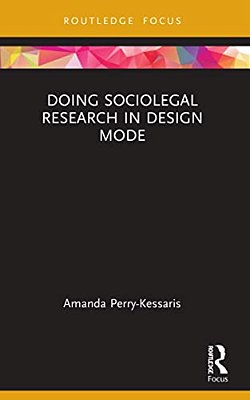 Doing Sociolegal Research In Design Mode-..