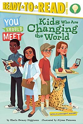 Kids Who Are Changing The World: Ready-To-read Level 3-..