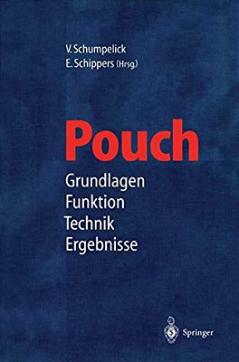 Pouch: Grundlagen - Funktion Technik - Ergebnisse-..