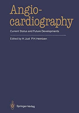 Angiocardiography: Current Status And Future Developments-..