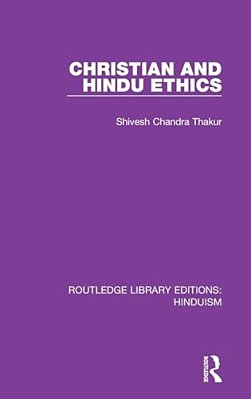 Christian And Hindu Ethics-..