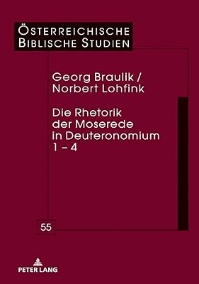 Die Rhetorik Der Moserede In Deuteronomium 1 - 4-..