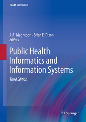 Public Health Informatics And Information Systems-..