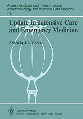 Update In Intensive Care And Emergency Medicine: Proceedings Of The 5Th International Symposium On Intensive Care And Emergency Medicine Brussels, Bel-..