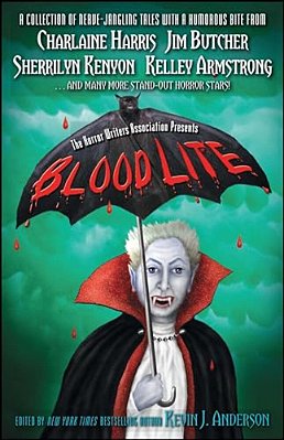 Blood Lite: An Anthology Of Humorous Horror Stories Presented By The Horror Writers Association-..