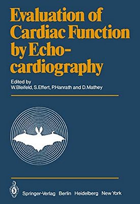 Evaluation Of Cardiac Function By Echocardiography-..