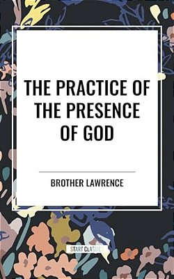 Practice Of The Presence Of God-..