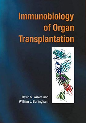 Immunobiology Of Organ Transplantation-..