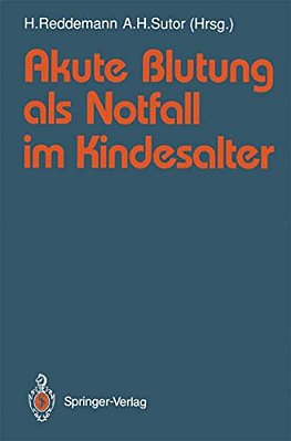Akute Blutung Als Notfall Im Kindesalter-..