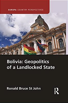 Bolivia: Geopolitics Of A Landlocked State-..