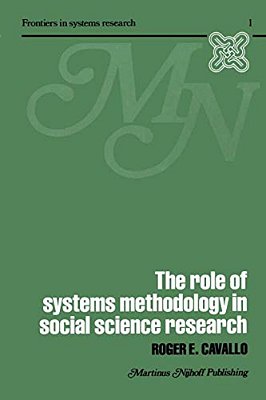 The Role Of Systems Methodology In Social Science Research-..