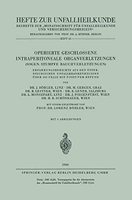 Operierte Geschlossene Intraperitoneale Organverletzungen: Sogen. Stumpfe Bauchverletzungen-..