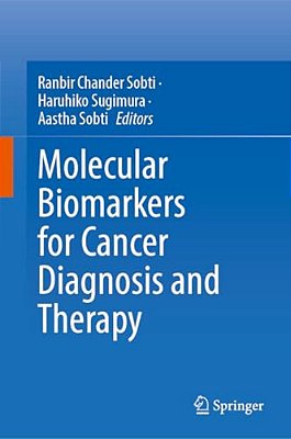 Molecular Biomarkers For Cancer Diagnosis And Therapy-..