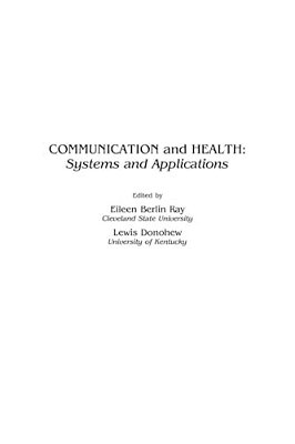 Communication And Health: Systems And Applications-..