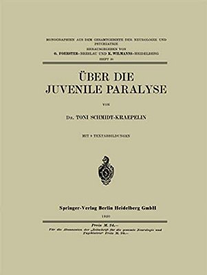 Über Die Juvenile Paralyse-..