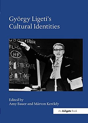 György Ligeti's Cultural Identities-..