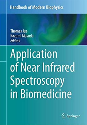 Application Of Near Infrared Spectroscopy In Biomedicine-..
