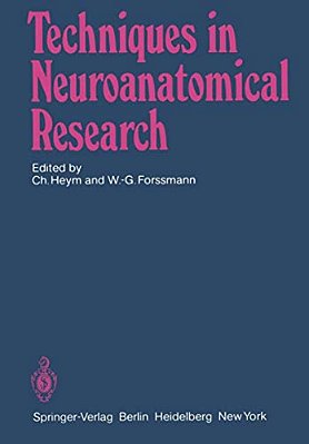 Techniques In Neuroanatomical Research-..
