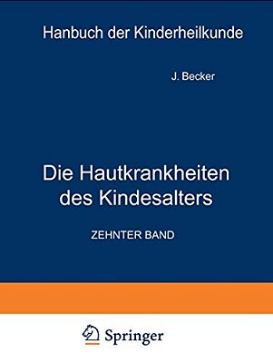 Die Hautkrankheiten Des Kindesalters-..
