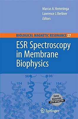 Esr Spectroscopy In Membrane Biophysics-..