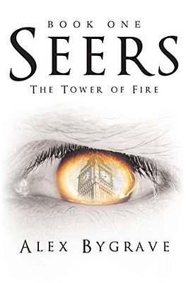 Seers: Book One: The Tower Of Fire-..