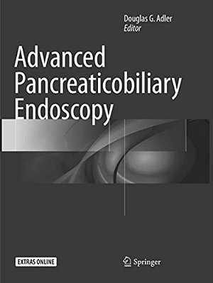 Advanced Pancreaticobiliary Endoscopy-..