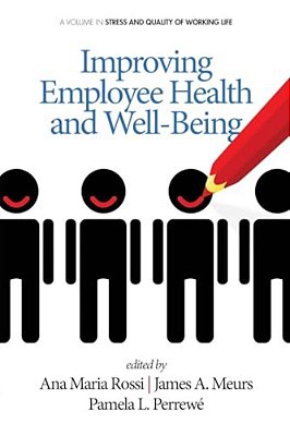 Improving Employee Health And Well Being-..