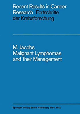 Malignant Lymphomas And Their Management-..