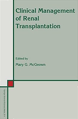 Clinical Management Of Renal Transplantation-..