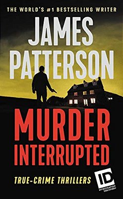 Murder, Interrupted-..