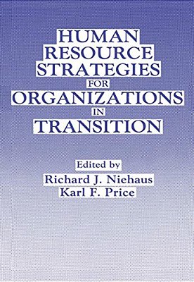 Human Resource Strategies For Organizations In Transition-..