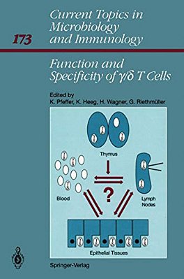 Function And Specificity Of?/d T Cells: International Workshop, Schloß Elmau, Bavaria, Frg October 14-16, 1990-..