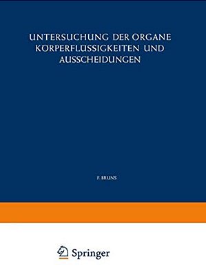 Untersuchung Der Organe Körperflüssigkeiten Und Ausscheidungen-..