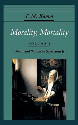 Morality, Mortality: Death And Whom To Save From It-..