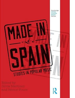 Made In Spain: Studies In Popular Music-..