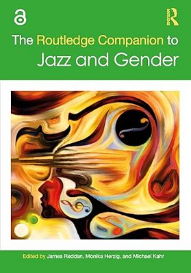 The Routledge Companion To Jazz And Gender-..