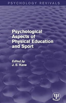 Psychological Aspects Of Physical Education And Sport-..