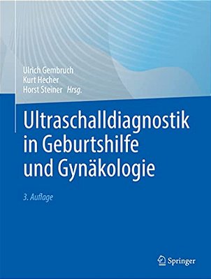 Ultraschalldiagnostik In Geburtshilfe Und Gynäkologie-..