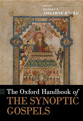 The Oxford Handbook Of The Synoptic Gospels-..