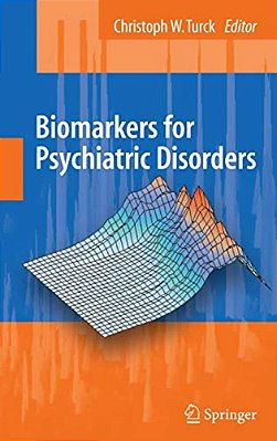 Biomarkers For Psychiatric Disorders-..