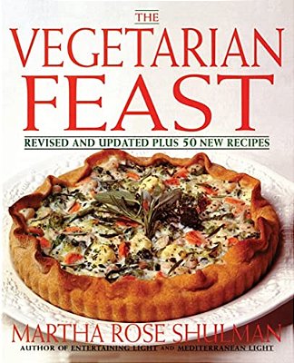The Vegetarian Feast: Revised And Updated-..