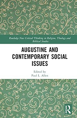 Augustine And Contemporary Social Issues-..